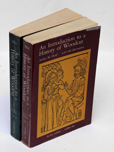 Hind, Arthur M. An Introduction to a History of Woodcut