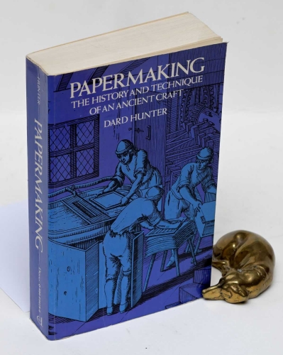 Hunter, Dard. Papermaking